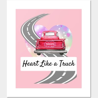 Heart Like a Truck Posters and Art